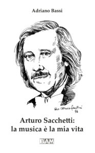 Copertina Biografia Arturo Sacchetti "La Musica è la mia Vita"